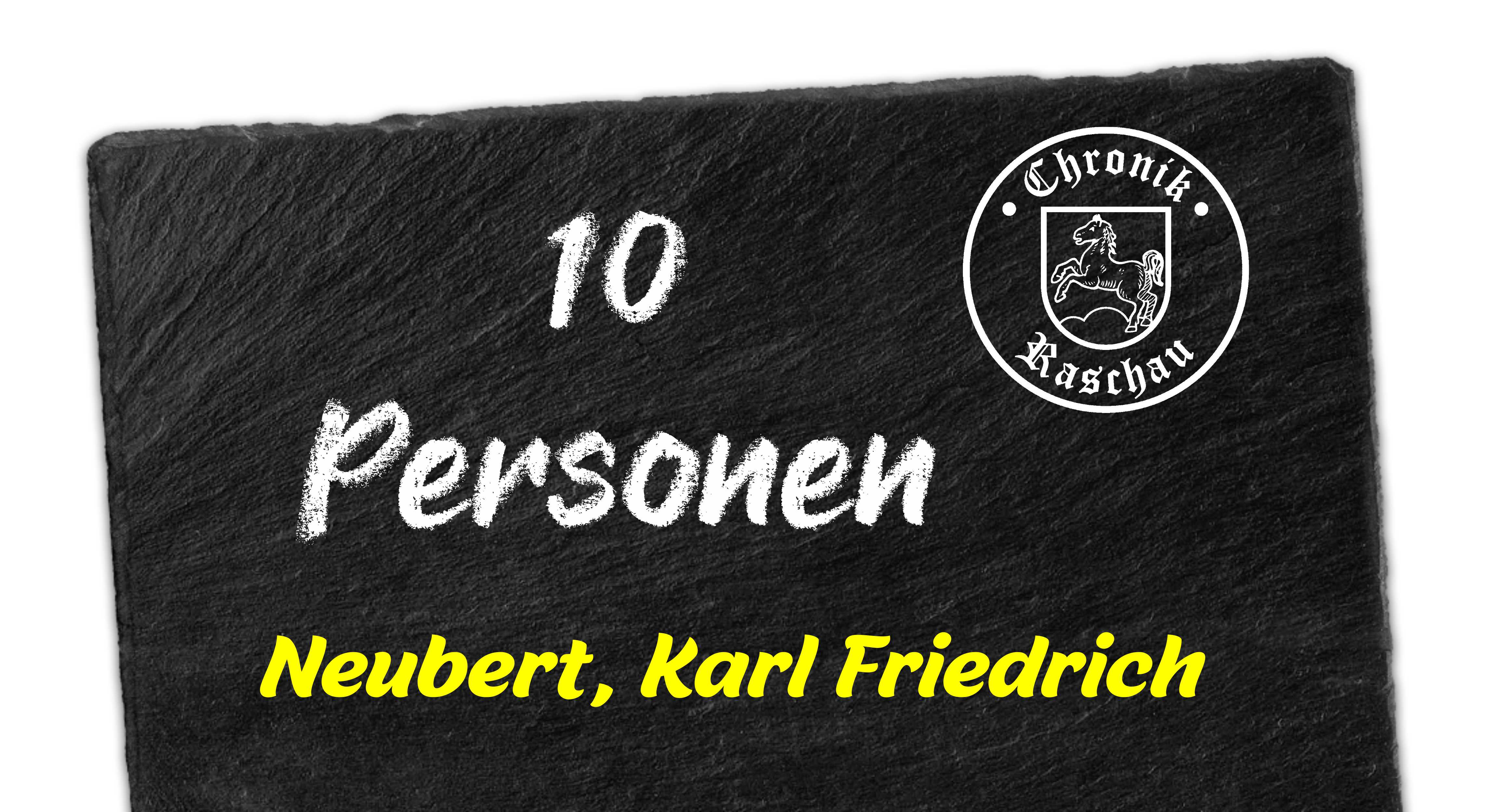 10 Neubert Karl Friedrich